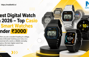 Best Digital Watch in 2026 – Top Casio & Smart Watches Under ₹3000 Best Digital Watch in 2026 – Top Casio & Smart Watches Under ₹3000