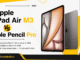 Apple iPad Air M3 Vs Apple Pencil Pro Review: Is It Worth Buying in 2026?