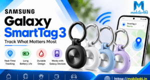 Samsung Galaxy SmartTag 3 Debuts: Price, Launch Date, Specifications and Features Samsung Galaxy SmartTag 3 Debuts